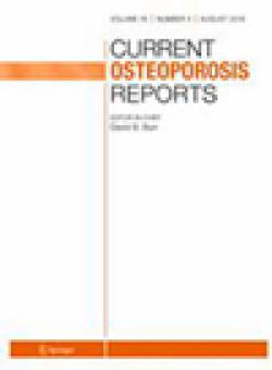 Current Osteoporosis Reports