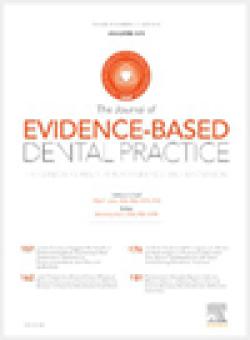 Journal Of Evidence-based Dental Practice
