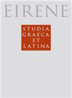 Eirene-studia Graeca Et Latina