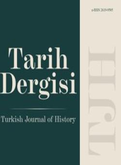 Turkish Journal Of History-tarih Dergisi