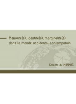 Memoires Identites Marginalites Dans Le Monde Occidental Contemporain